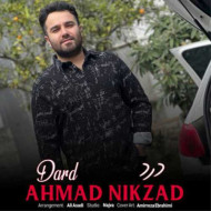 دانلود آهنگ احمد نیکزاد درد دانلود آهنگ احمد نیکزاد درد