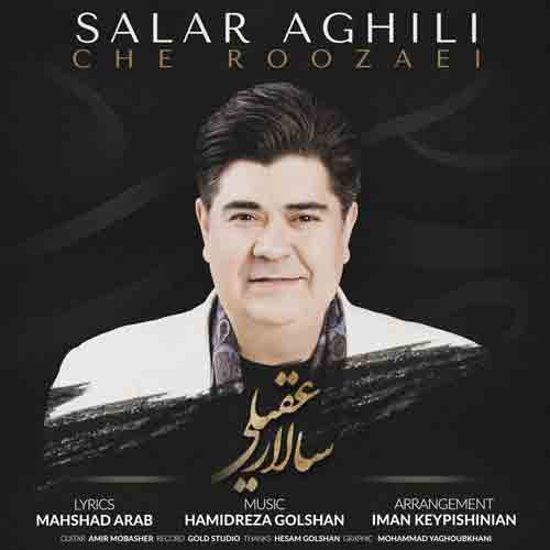 دانلود آهنگ چه روزایی سالار عقیلی دانلود آهنگ چه روزایی سالار عقیلی