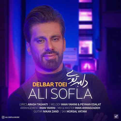 دانلود آهنگ دلبر تویی علی سفلی