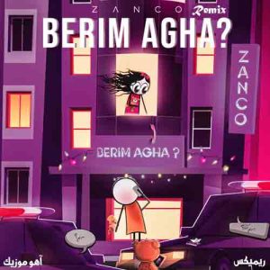 دانلود ریمیکس زانکو بریم آقا دانلود ریمیکس زانکو بریم آقا
