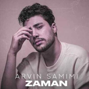 دانلود آهنگ آروین صمیمی زمان دانلود آهنگ آروین صمیمی زمان