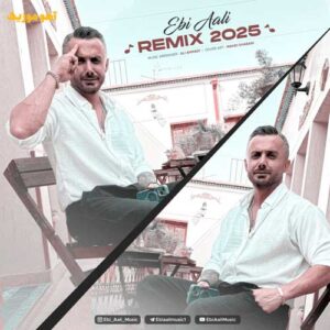 دانلود ریمیکس ابی عالی ریمیکس ۲۰۲۵ دانلود ریمیکس ابی عالی ریمیکس ۲۰۲۵